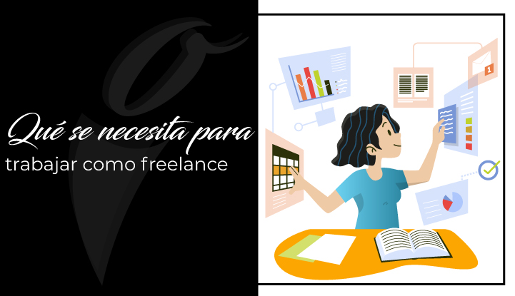 ¿Qué se necesita para trabajar como freelance?